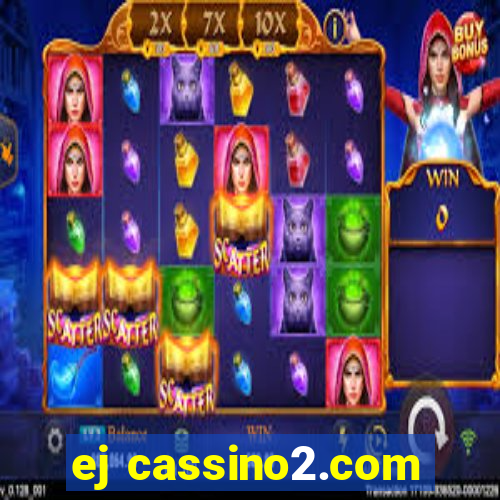 ej cassino2.com